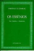 Os essenios sua historia e doutrina