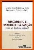 Fundamento e finalidade da sanção
