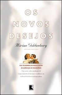 Os novos desejos