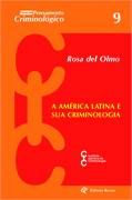 A américa latina e sua criminologia
