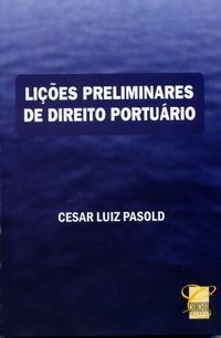 Lições preliminares de direito portuario