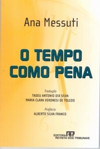 O tempo como pena
