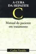 A cura da hepatite - Manual do paciente em tratamento