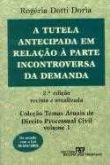 A tutela antecipada em relação a parte incontroversa