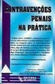 Contravenções penais na pratica
