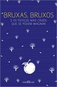 Bruxas, Bruxos