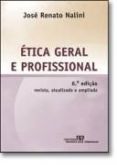 Ética geral e profissional