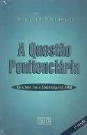 A questão penitenciária