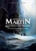 A guerra dos tronos as crônicas de gelo e fogo - Vol. 1