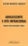 Adolescente e ato infracional