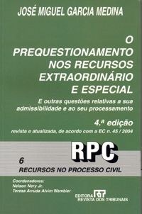 O prequestionamento nos recursos extraordinários e especial