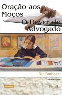 Oração aos mocos e o dever do advogado