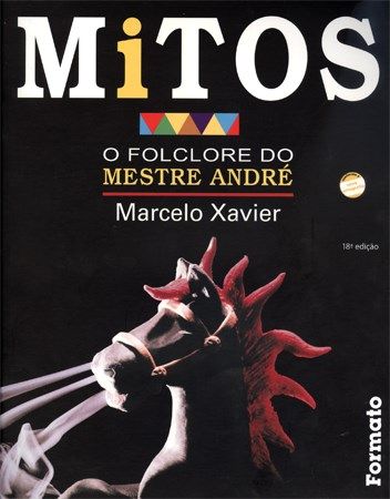 Mitos o folclore do mestre andre