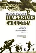 A tempestade da guerra