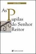 As pupilas do senhor reitor