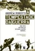 A tempestade da guerra