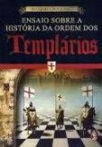 Ensaio sobre a historia da ordem dos templarios