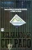 Declarando-se culpado