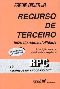 Recurso de terceiros juizo de admissibilidade RPC 10