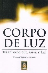 Corpo de luz irradiando luz amor e paz