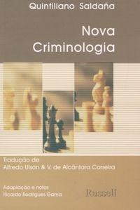 Nova criminologia