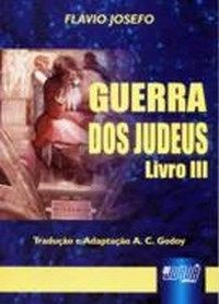 Guerra dos judeus - Livro 3