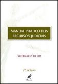 Manual prático dos recursos judiciais