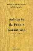 Aplicação da pena e garantismo