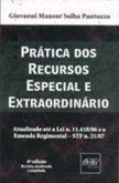 Prática dos recursos especial e extraordinário
