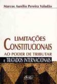 Limitações constitucionais ao poder de tributar e trat. int.