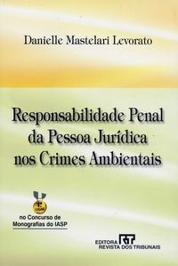 Responsabilidade Penal da Pessoa Jurídica nos Crimes Amb.