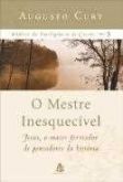 O mestre inesquecivel