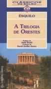 Esquilo a trilogia de orestes
