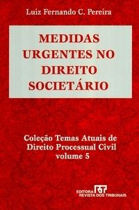 Medidas urgentes no direito societário