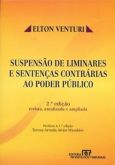 Suspensão de liminares e sentenças contrárias ao poder