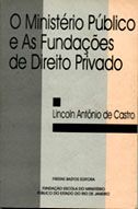 O ministerio publico e as fundações de direito privado