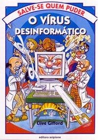 O virus desinformático