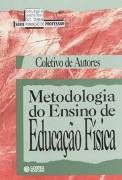 Metodologia do ensino de educação fisica