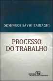 Processo do trabalho Zainaghi