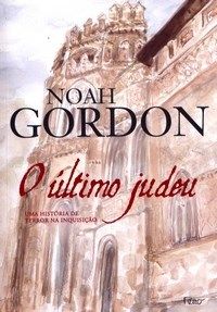 O ultimo judeu uma historia de terror na inquisiçao