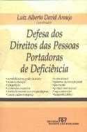 Defesa dos direitos das pessoas portadoras de deficiencia