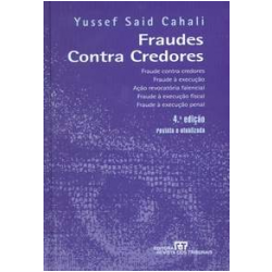 Fraude contra credores, fraude a execução  Cahali
