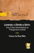 Levando o direito a serio uma crítica hermeneutica ao PJ
