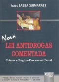 Nova lei antidrogas comentada
