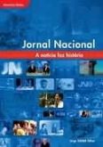 Jornal nacional a noticia faz história
