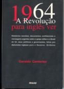 1964 - a revolução para ingles ver
