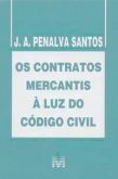 Os contratos mercantis a luz do código civil