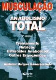 Musculação - anabolismo total