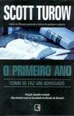 O primeiro ano - como se faz um advogado