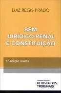 Bem juridico-penal e constituição
